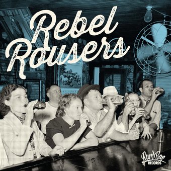 Rebel Rousers / Various