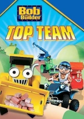 Bob The Builder - Top Team