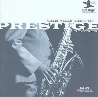 The Very Best of Prestige: Prestige 60th