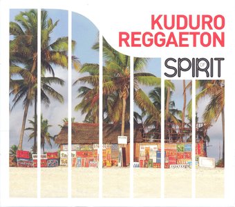 Spirit Of Kuduro Reggaeton