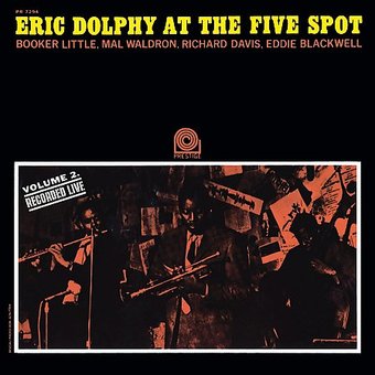 Eric Dolphy at the Five Spot, Volume 2 (Live)