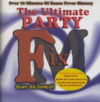 Ultimate Party Fix