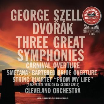 George, Szell, Dvorak: Three Great Symphonies (