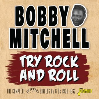 Try Rock and Roll - The Complete Imperial Singles