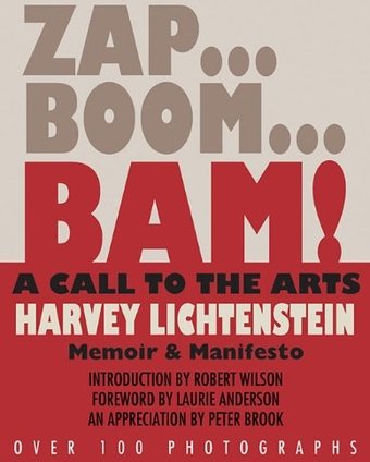 Zap...boom...bam! A Call to the Arts!: Memoir &