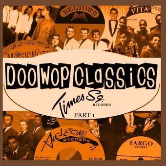 Doo Wop Classics [Times Square Records] Part 1