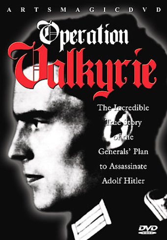 WWII - Operation Valkyrie: The Stauffenberg Plot