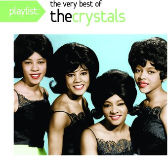 Playlist:Very Best Of The Crystals