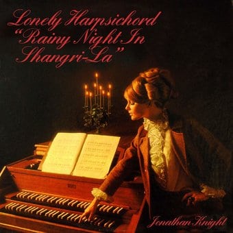 Lonely Harpsichord Rainy Night In Shangri-La