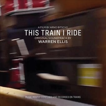This Train I Ride [Original Soundtrack]