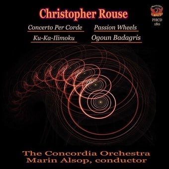 Rouse: Concerto Per Corde / Passion Wheels /