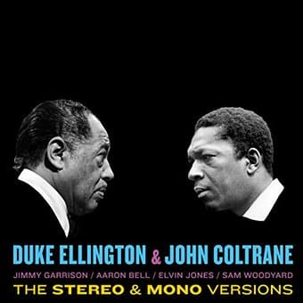 Ellington & Coltrane:Original Stereo