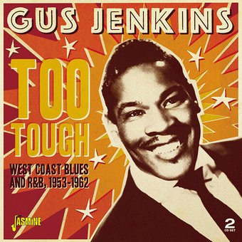 Too Tough: West Coast Blues and R&B 1953-1962
