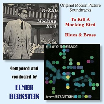 To Kill a Mockingbird / Blues & Brass