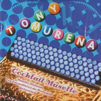 Tony Murena - Cocktail Musette