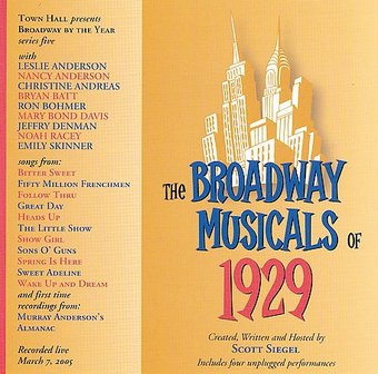 The Broadway Musicals of 1929 (Live)