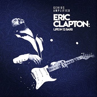 Eric Clapton:Life In 12 Bars (Ost)