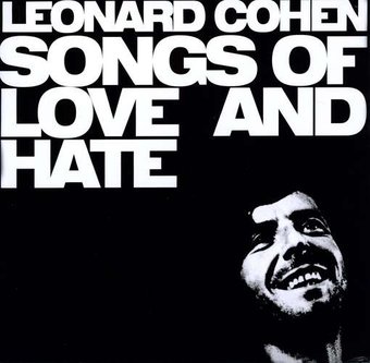 Songs of Love & Hate [Import]