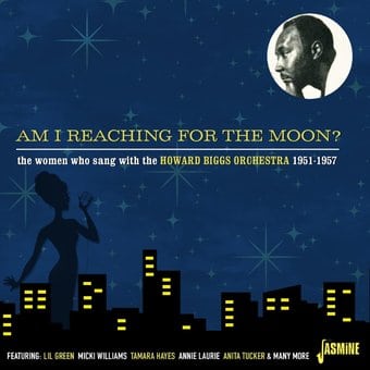 Am I Reaching for the Moon?: The Women Who Sang