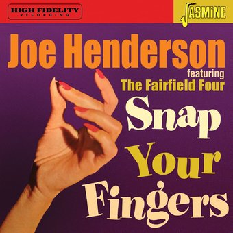Featuring The Fairfield Four: Snap Your Fingers