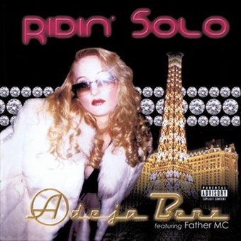 Ridin Solo: The Remixes