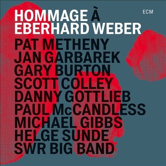 Hommage … Eberhard Weber (Live)