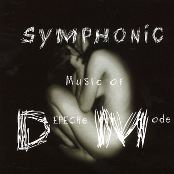 Symphonic Music of Depeche Mode