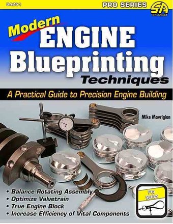 Modern Engine Blueprinting Techniques