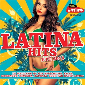 Latina Hits �t‚ 2015 (2-CD)