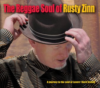The Reggae Soul of Rusty Zinn