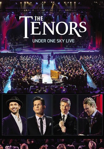 The Tenors: Under One Sky - Live