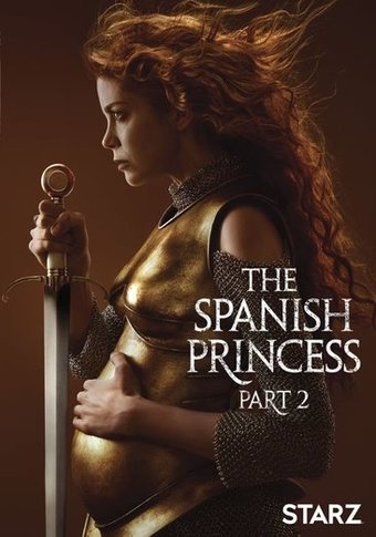 The Spanish Princess - Part 2 (3-DVD)