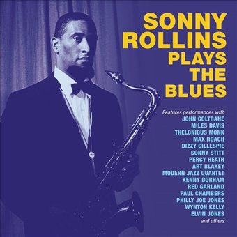 Sonny Rollins Plays the Blues (2-CD)