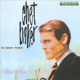 Chet Baker in New York [Remastered]