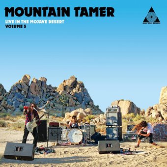 Mountain Tamer Live In The Mojave Desert