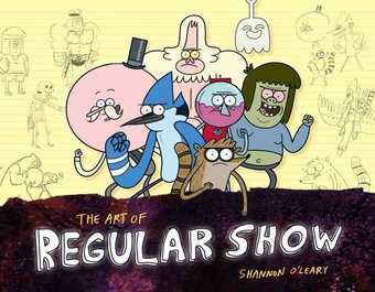 Regular Show - The Art of Regular Show