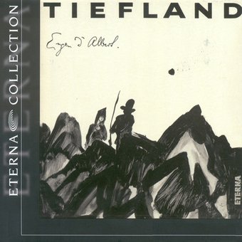 Eugen D'Albert: Tiefland