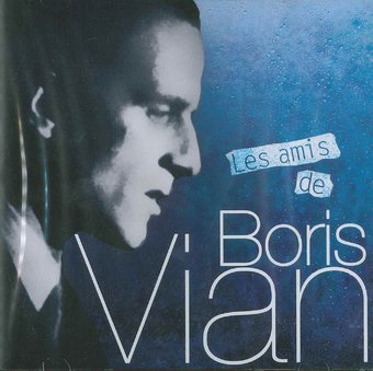 Les Amis De Boris Vian Vol.2