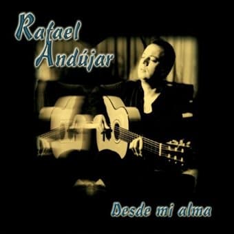 Rafael Andujar-Desde Mi Alma