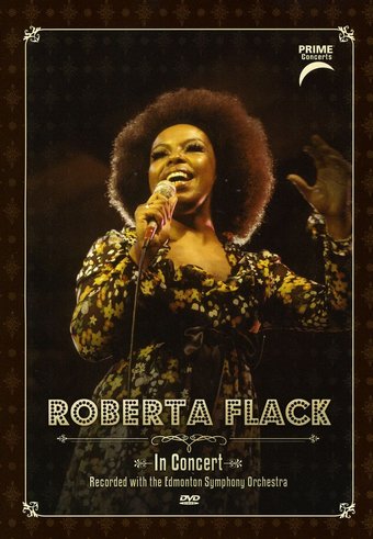 Roberta Flack: Prime Concerts - In Concert with
