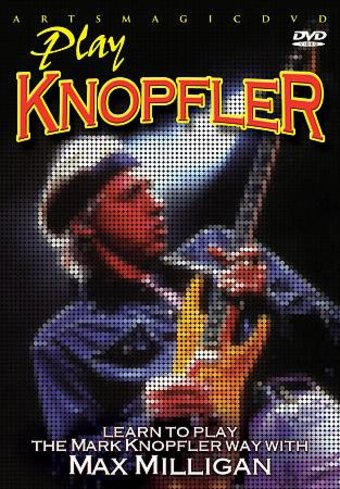 Guitar - Learn to Play the Mark Knopfler Way