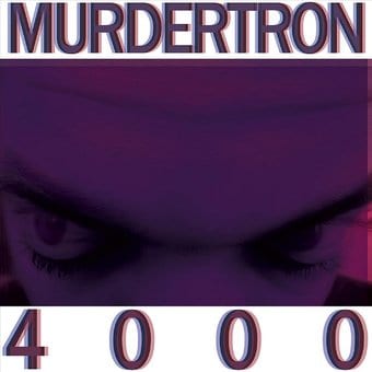 Murdertron 4000