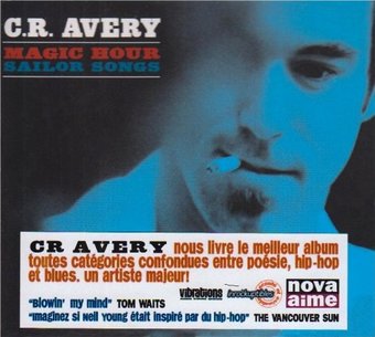 C.R. Avery-Magic Hour Sailor Songs