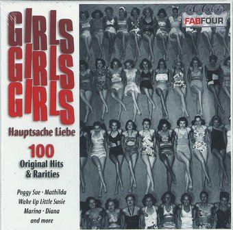 Girls Girls Girls: 100 Original Hits & Rarities
