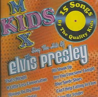Kids Mix: Sing The Arts Of Elvis Presley / Various