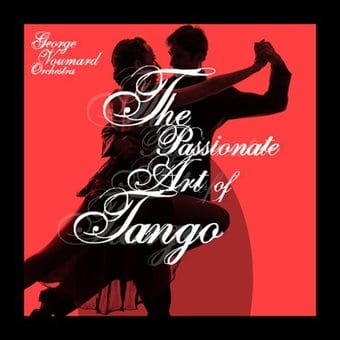 The Passionate Art of Tango
