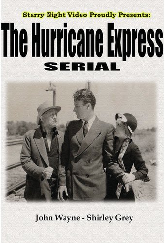 The Hurricane Express (12 Chapter Series)