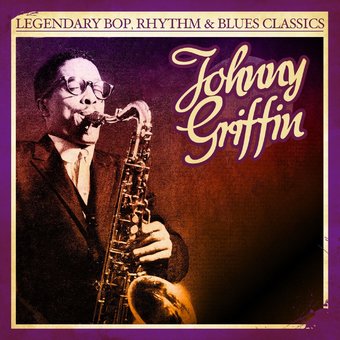 Legendary Bop, Rhythm & Blues Classics