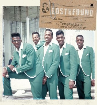 Lost & Found:The Temptations: You've Got To Earn