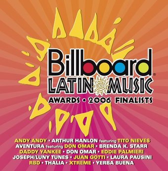 Billboard Latin Music Awards: 2006 Finalists